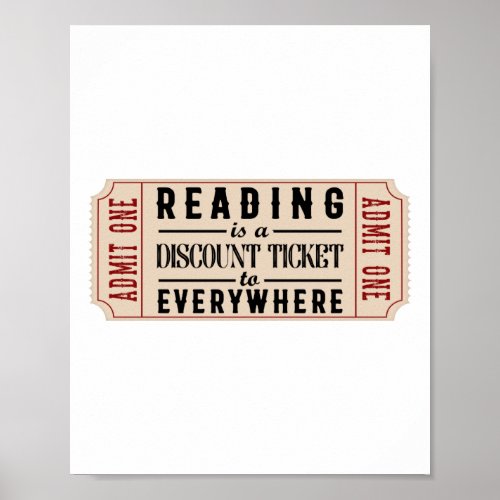 Book Literature Reading Is A Discount Ticket To Poster
