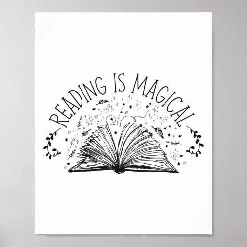 Book Literature Reading Is Magical Poster