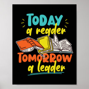 Book Literature Reading Today A Reader Tomorrow A Poster