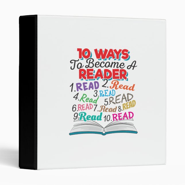 Book Lover 10 Ways to Become a Reader 3 Ring Binder (Front/Spine)