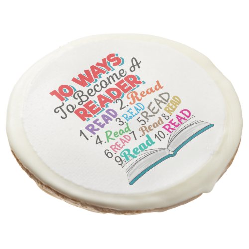 Book Lover 10 Ways to Become a Reader Sugar Cookie