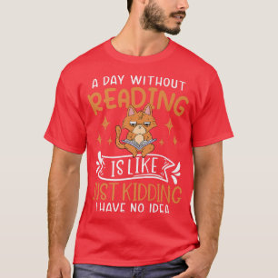 Book Lover Apparel for Bookworms Reading Librarian T-Shirt