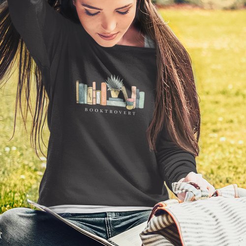 Book Lover Booktrovert Sweatshirt