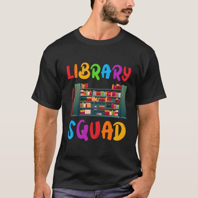 Book Lover Bookworm Teacher Librarian Library Squa T-Shirt (Front)