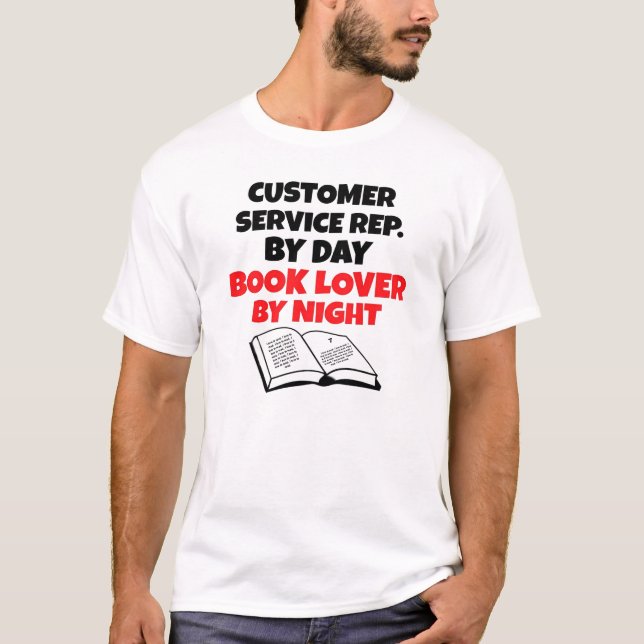 Book Lover Customer Service Representative CSR T-Shirt (Front)