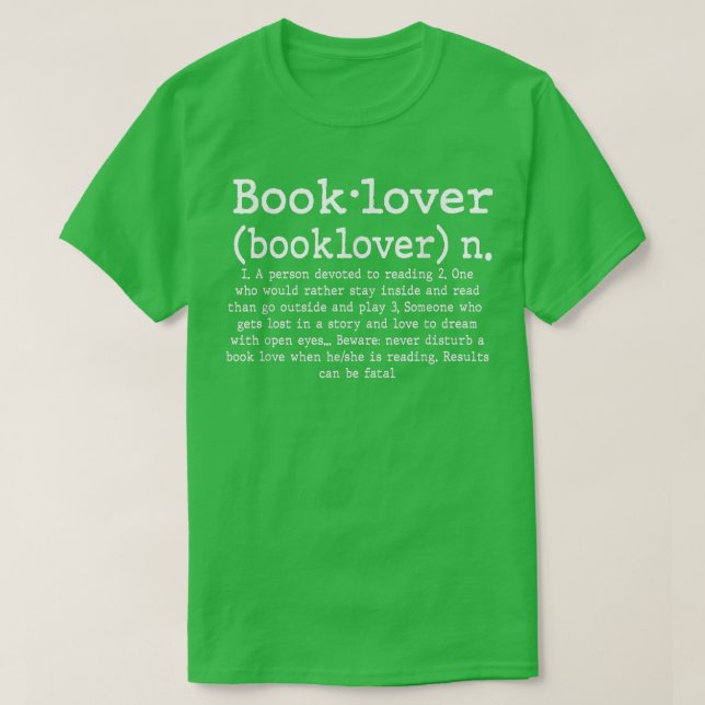 Book Lover Definition avid Reader or Bookworm  T-Shirt (Design Front)