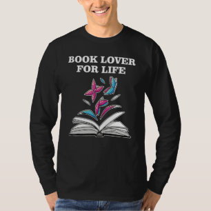 Book Lover for Life_2 T-Shirt