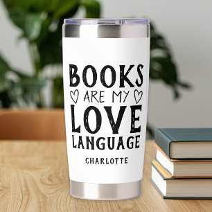 Book Lover Funny Saying Black and White Custom Insulated Tumbler