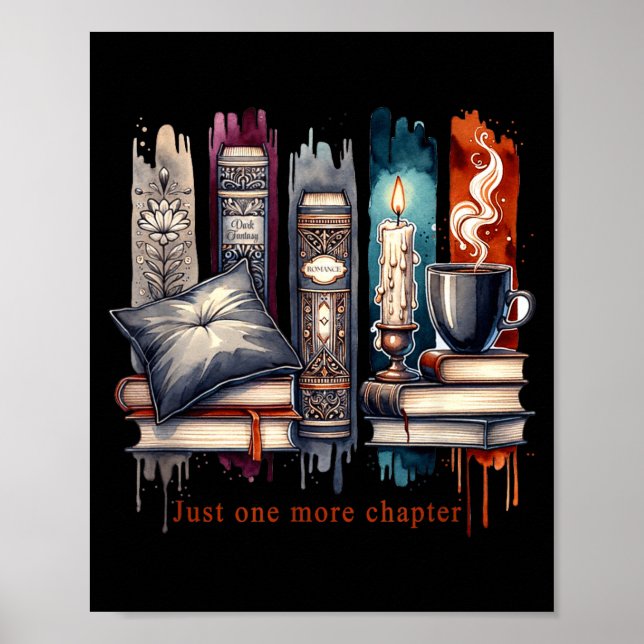 Book Lover, Just One More Chapter Funny Gift Men,  Poster (Front)