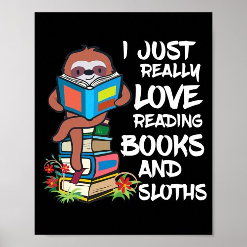 Book Lover Kids Sloth Lover Book Reading  Poster