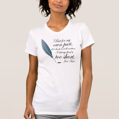Book Lover Quote Jane Austen T_Shirt