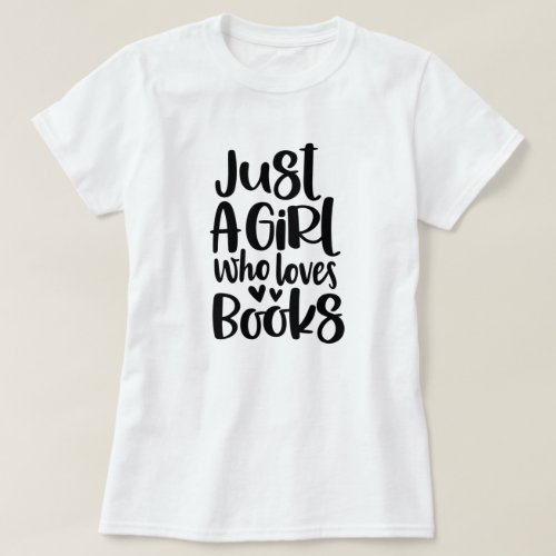 Book Lover Quote T_Shirt