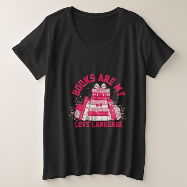 Book Lover’s Passion Plus Size T-Shirt (Design Front)