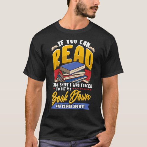 Book Lover Shirt Funny Reading Bookworm If You Can