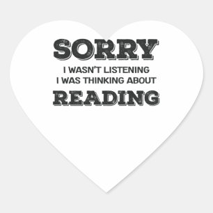 Book Lover Sorry I Wasn't Listening Thinking About Heart Sticker