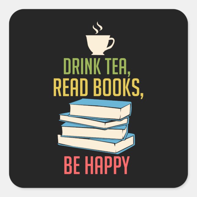 Book Lover - Tea Books Happy Square Sticker (Front)