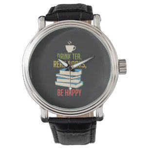 Book Lover - Tea Books Happy Watch