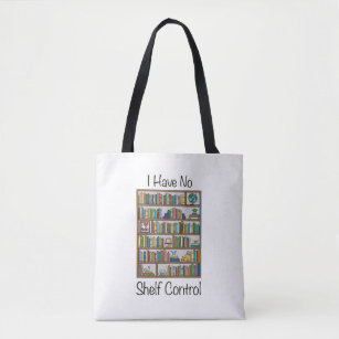 No Shelf Control Canvas Tote Bag