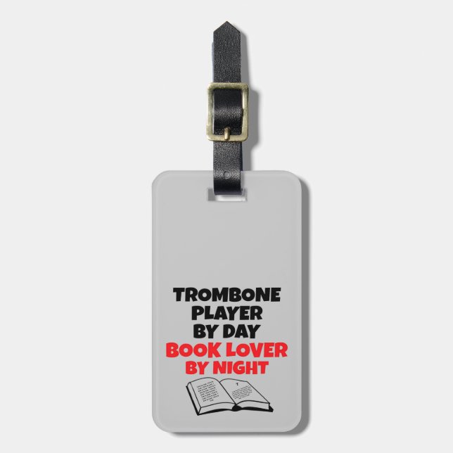 Book Lover Trombone Player Luggage Tag (Front Vertical)
