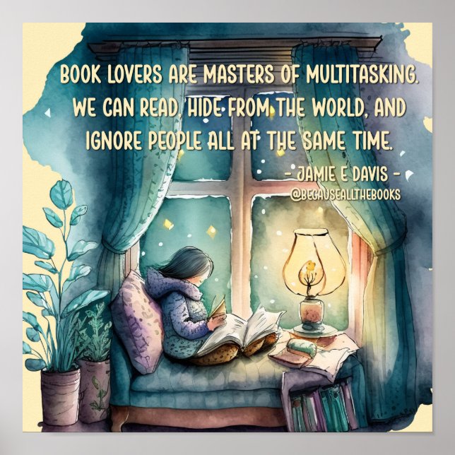 Book Lovers Are Masters of Multitasking  Poster (Front)