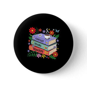 Book Lovers Fantasy Drama Tragedy Subtle 8647 Trum Button
