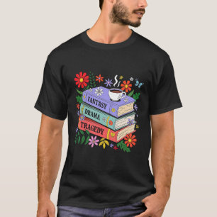 Book Lovers Fantasy Drama Tragedy Subtle 8647 Trum T-Shirt