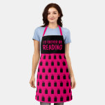 Book Lovers I&#39;d Rather Be Reading Apron