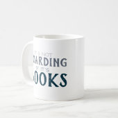 Book Lovers It's Not Hoarding If It's Books Funny Coffee Mug (Front Left)