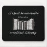 Book lovers Jane Austen quote Mouse Pad