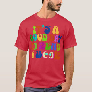 Book Lovers Shirt It's A Good Day To Read A Book B