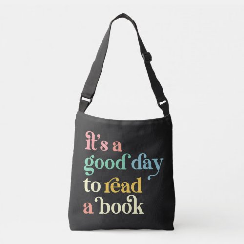 Book Lovers Tote bag Its a Good Day to Read Tote