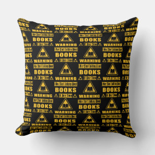 Book Lover's Warning Sign Reversible Throw Pillow