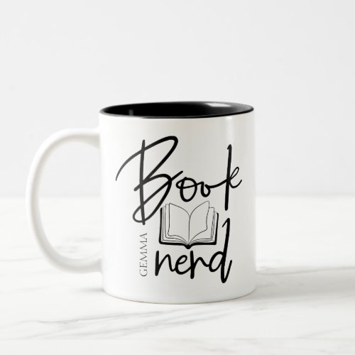 Book Nerd Black Script Funny Book Lover Name Two_Tone Coffee Mug