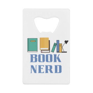 Book Nerd Credit Card Bottle Opener