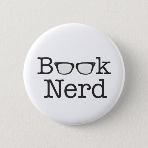 Book Nerd Funny Spectacles Text Pinback Button