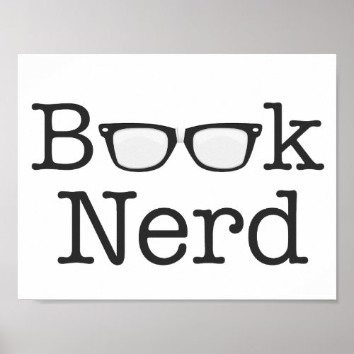 Book Nerd Funny Spectacles Text Poster