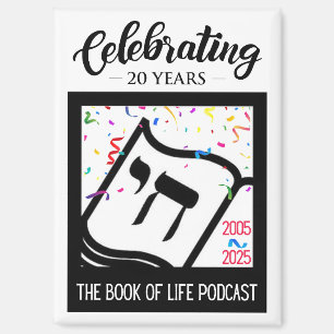 Book of Life Podcast 20th Anniversary Magnet