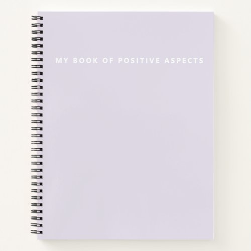 Book of Positive Aspects Simple Notebook