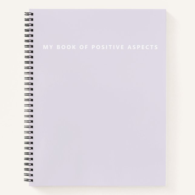 Book of Positive Aspects Simple Notebook (Front)