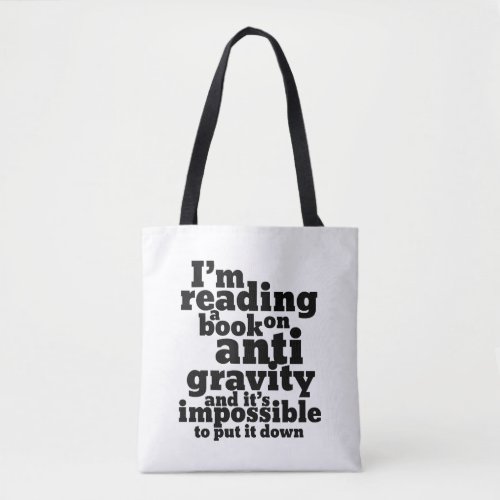 Book on Anti Gravity Funny Science Geek Puns Tote Bag