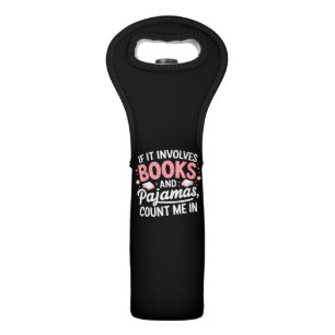 Book & Pajamas Humorous Book Lover Funny Reading B Wine Bag