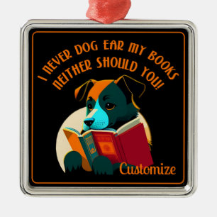Book Puppy Dog Ear Humor Metal Ornament