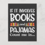 Book Reader Pajamas Bookworm Funny Reading Postcard