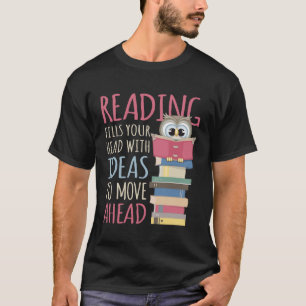 Book Reader Reading Library & Librarian Bookworm O T-Shirt