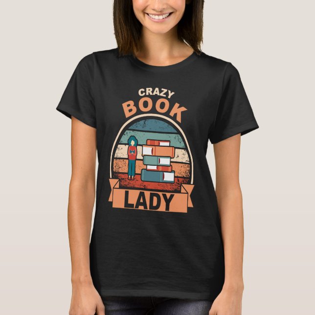 book reading bookworm library books librarian T-Shirt (Front)