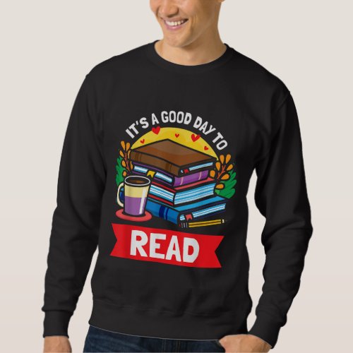 Book Reading Bookworm Reader Coffee Books Sweatshirt