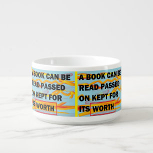 BOOK READING ENCOURAGED WITH A MESSAGE BOWL