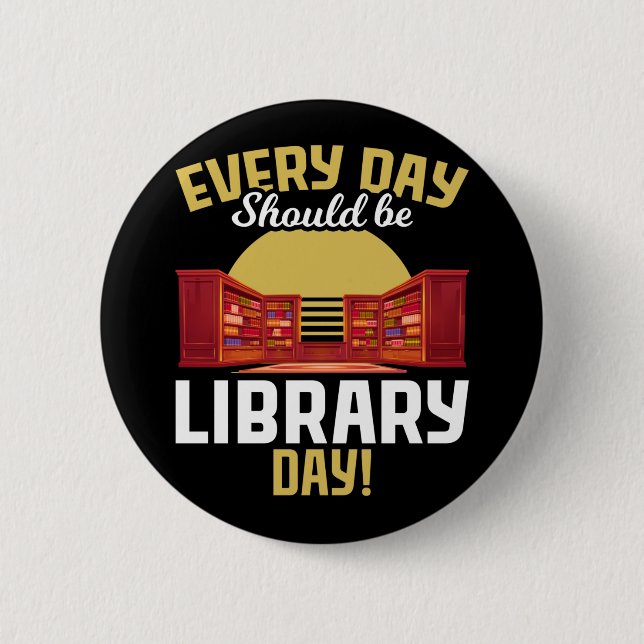 Book Reading Librarian Humor Reader Button (Front)