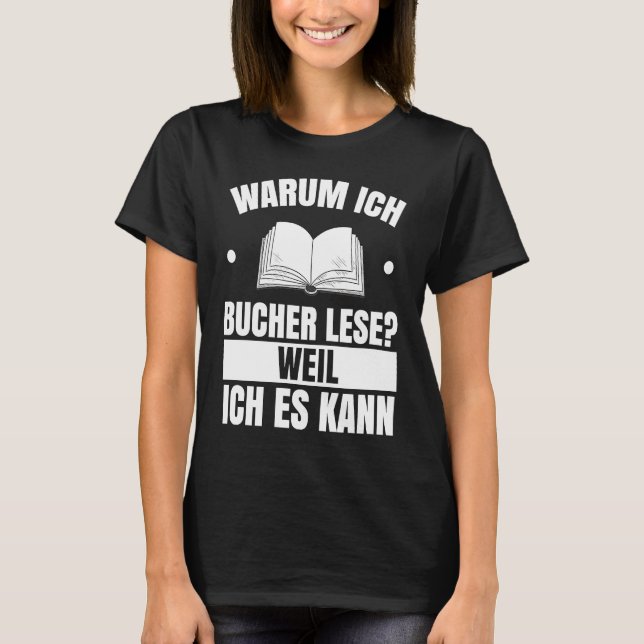 Book Reading  Library Reader Bookworm Books T-Shirt (Front)