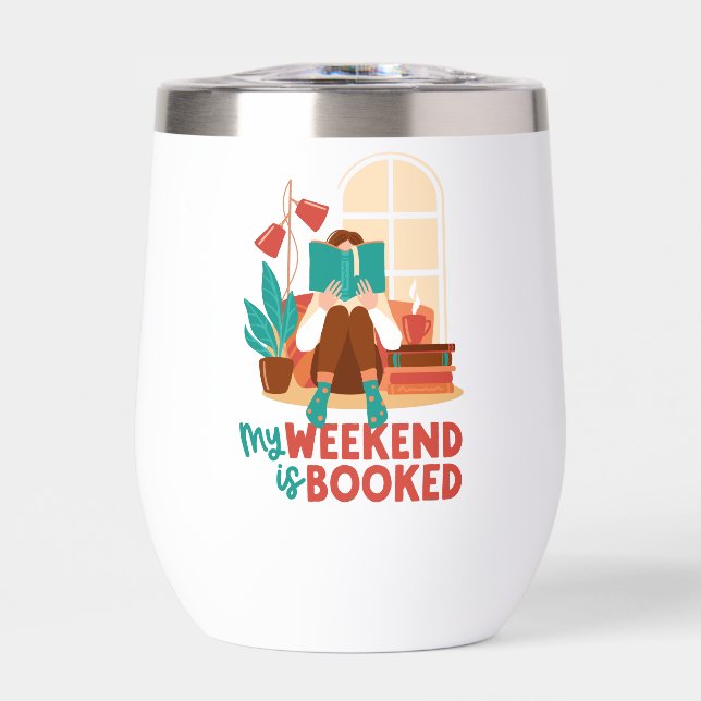 Book Reading Lovers Weekend  Thermal Wine Tumbler (Front)